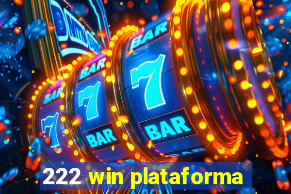 222 win plataforma